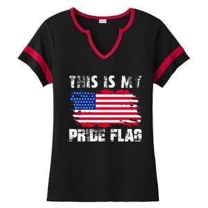 This Is My Pride Flag USA American 4th Of July Patriotic Day Ladies Halftime Notch Neck Tee