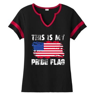 This Is My Pride Flag USA American 4th Of July Patriotic Day Ladies Halftime Notch Neck Tee