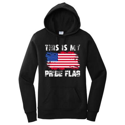 This Is My Pride Flag USA American 4th Of July Patriotic Day Women's Pullover Hoodie