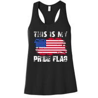 This Is My Pride Flag USA American 4th Of July Patriotic Day Women's Racerback Tank