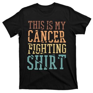 This Is My Cancer Fighting  Cancer  Awareness T-Shirt