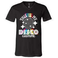 This Is My Disco Costume 1970s Funky Party 70s Groove V-Neck T-Shirt