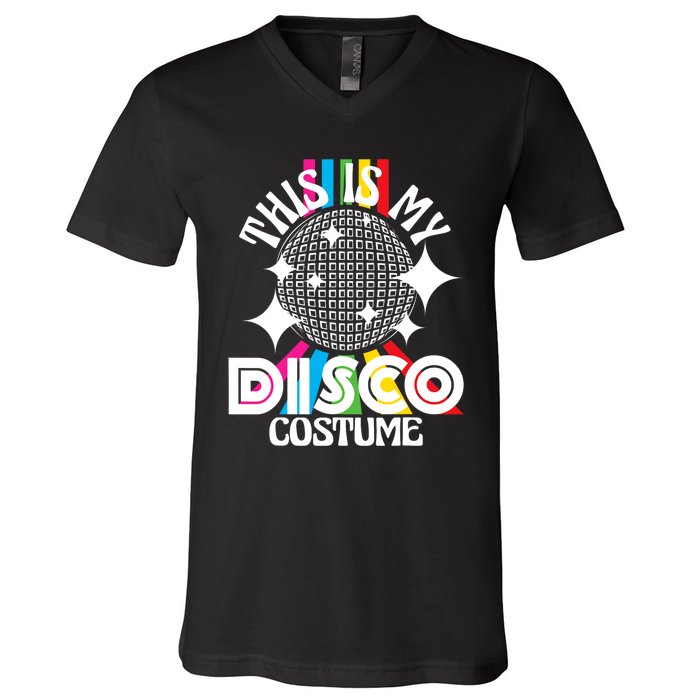 This Is My Disco Costume 1970s Funky Party 70s Groove V-Neck T-Shirt