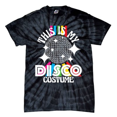 This Is My Disco Costume 1970s Funky Party 70s Groove Tie-Dye T-Shirt