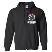 This Is My Disco Costume 1970s Funky Party 70s Groove Full Zip Hoodie