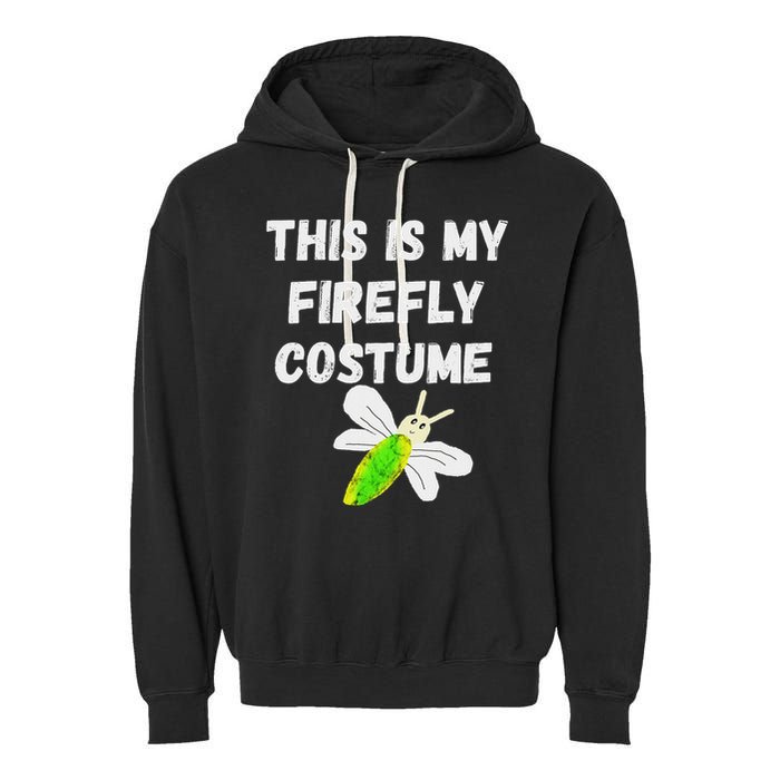 This Is My Firefly Costume Lightning Insect Bugs Garment-Dyed Fleece Hoodie
