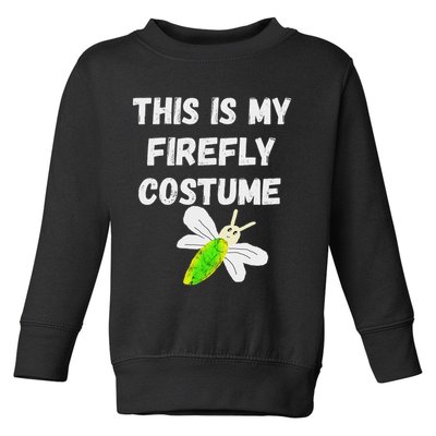 This Is My Firefly Costume Lightning Insect Bugs Toddler Sweatshirt