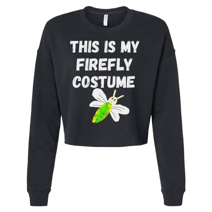 This Is My Firefly Costume Lightning Insect Bugs Cropped Pullover Crew