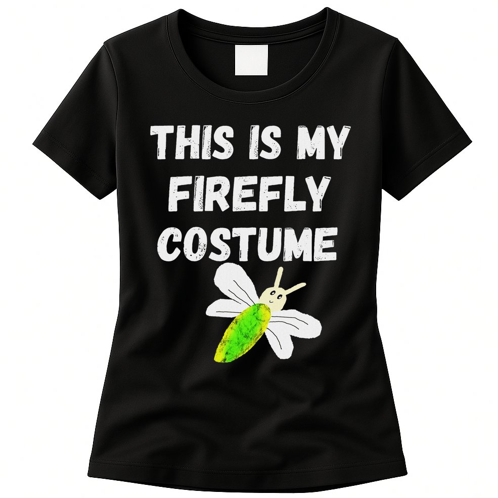 This Is My Firefly Costume Lightning Insect Bugs Womens T-Shirt
