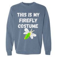 This Is My Firefly Costume Lightning Insect Bugs Garment-Dyed Sweatshirt