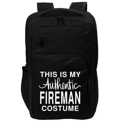 This Is My Authentic Fire Costume: Funny Halloween Joke Funny Gift Impact Tech Backpack