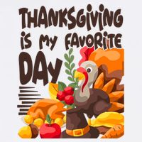 Thanksgiving Is My Favorite Day Turkey Button