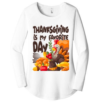 Thanksgiving Is My Favorite Day Turkey Women's Perfect Tri Tunic Long Sleeve Shirt