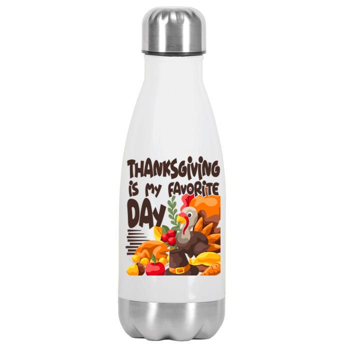 Thanksgiving Is My Favorite Day Turkey Stainless Steel Insulated Water Bottle