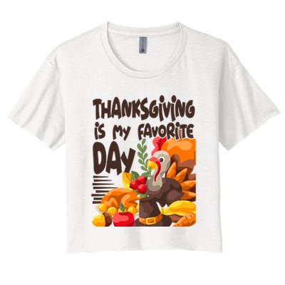 Thanksgiving Is My Favorite Day Turkey Crop Top