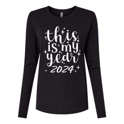 This Is My Year 2024 New Years 2024 Party Design Gift Womens Cotton Relaxed Long Sleeve T-Shirt