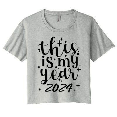 This Is My Year 2024 New Years 2024 Party Design Gift Women's Crop Top Tee