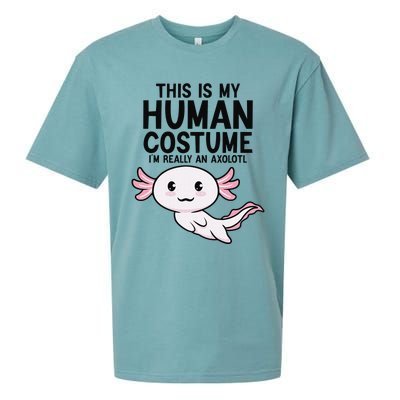 This Is My Human Costume I'm Really An Axolotl  Sueded Cloud Jersey T-Shirt