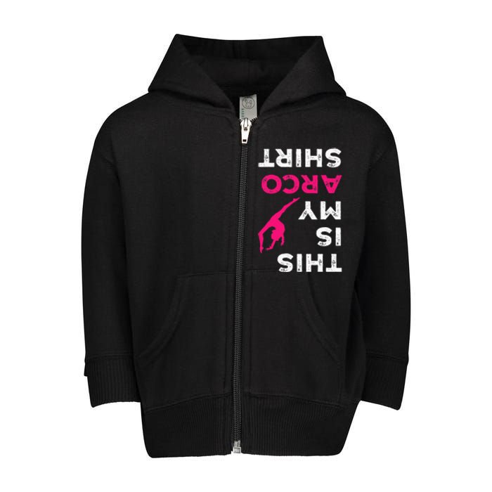 This Is My Acro  Gymnastics Gymnast Acrobatics  Toddler Zip Fleece Hoodie