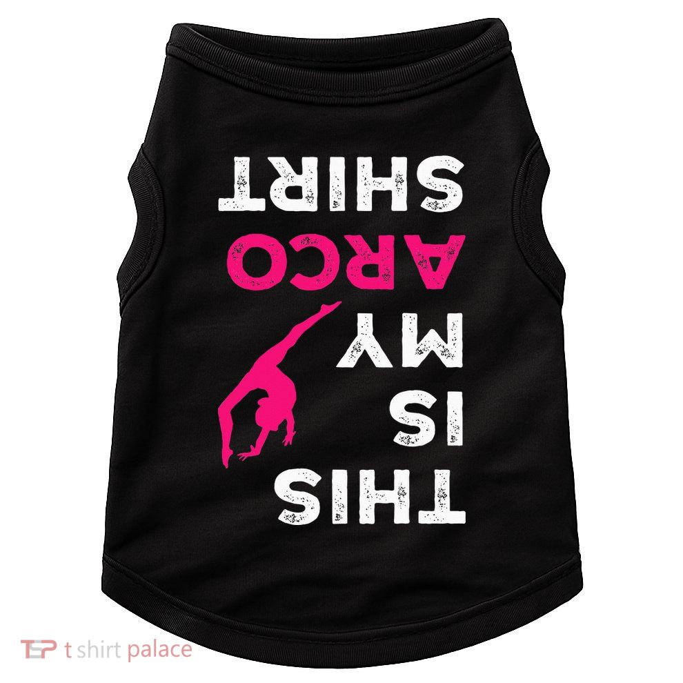 This Is My Acro  Gymnastics Gymnast Acrobatics  Doggie Tank
