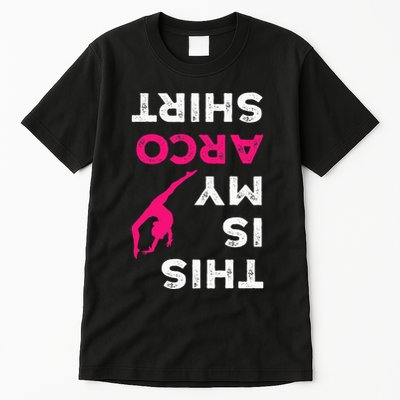 This Is My Acro  Gymnastics Gymnast Acrobatics  Tall T-Shirt