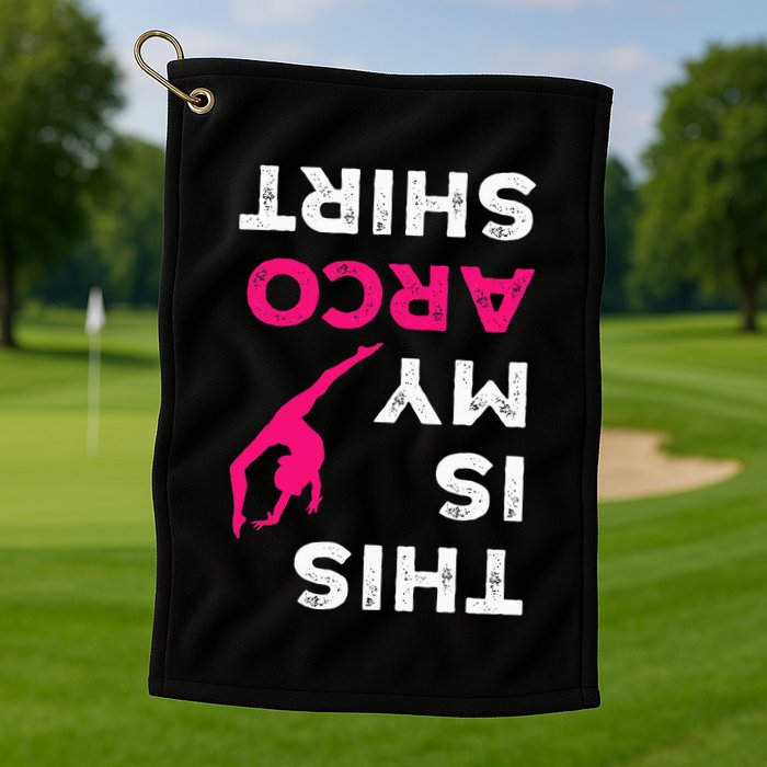 This Is My Acro  Gymnastics Gymnast Acrobatics  Golf Towel