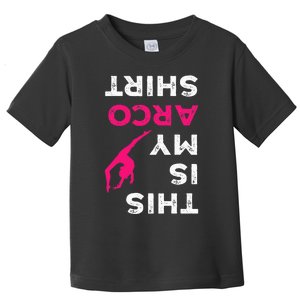 This Is My Acro  Gymnastics Gymnast Acrobatics  Toddler T-Shirt