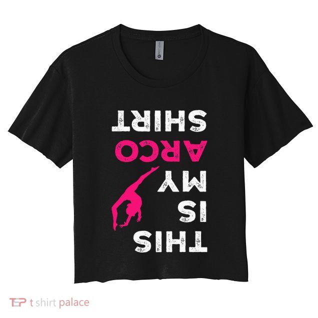 This Is My Acro  Gymnastics Gymnast Acrobatics  Crop Top