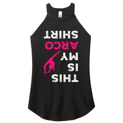 This Is My Acro  Gymnastics Gymnast Acrobatics  Women's Perfect Tri Rocker Tank