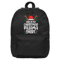 This Is My Christmas Pajama Funny Xmas Pjs 16 in Basic Backpack