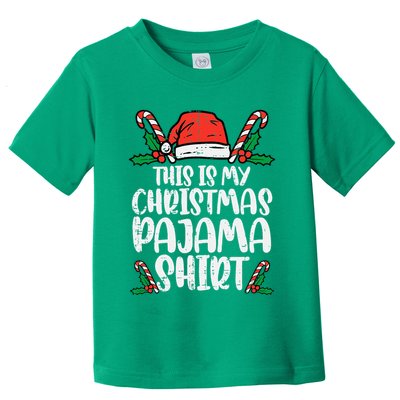 This Is My Christmas Pajama Funny Xmas Pjs Toddler T-Shirt