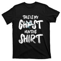 This Is My Ghost Hunting T-Shirt