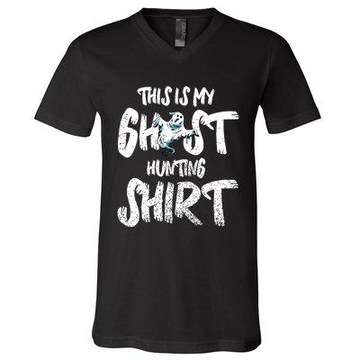 This Is My Ghost Hunting V-Neck T-Shirt