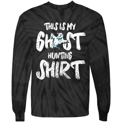 This Is My Ghost Hunting Tie-Dye Long Sleeve Shirt