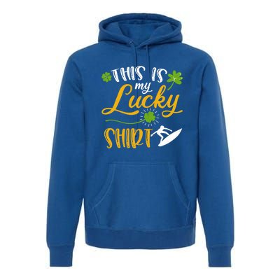 This Is My Lucky Surfing Shamrock Gift St Patricks Day Gift Premium Hoodie