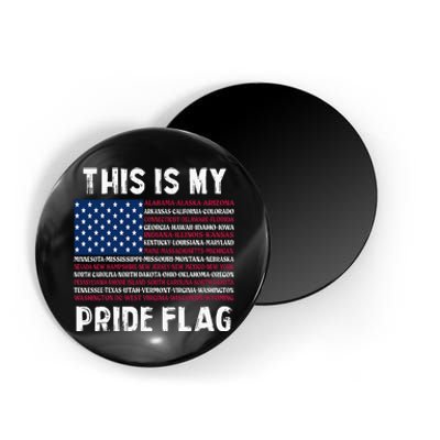 This Is My Pride Flag USA US Flag Patriotic Magnet