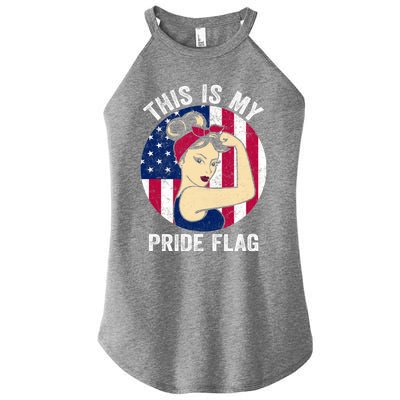 This Is My Pride Flag USA American Flag 4th Of July Pride Flag Women’s Perfect Tri Rocker Tank