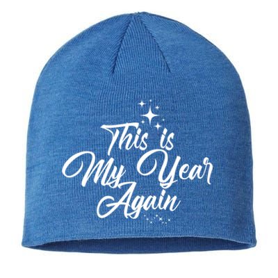 This Is My Year Again New Years Gift Sustainable Beanie