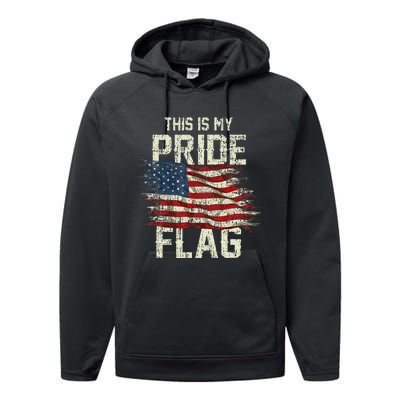 This Is My Pride Flag USA American 4th Of July Patriotic Performance Fleece Hoodie