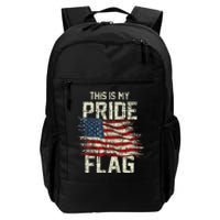 This Is My Pride Flag USA American 4th Of July Patriotic Daily Commute Backpack