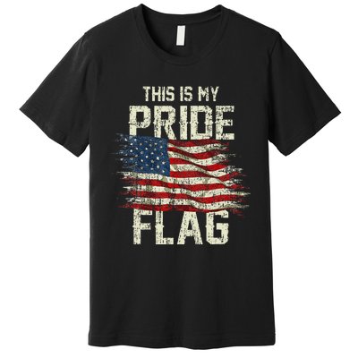 This Is My Pride Flag USA American 4th Of July Patriotic Premium T-Shirt