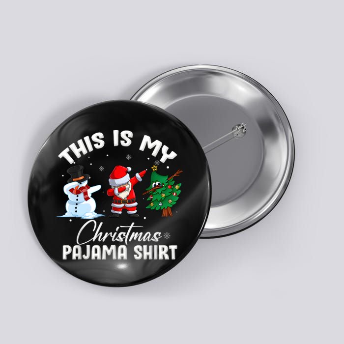 This Is My Christmas Pajama Funny Matching Family Button