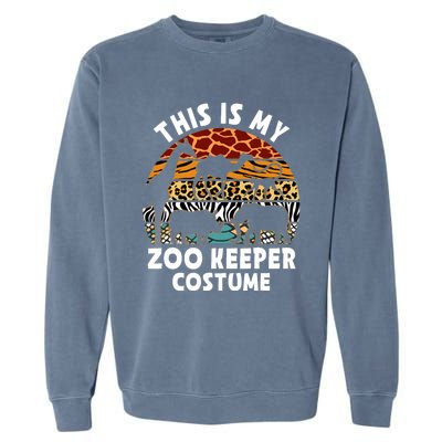 This Is My Zoo Keeper Costume Zoo Garden Animal Lover Keeper Garment-Dyed Sweatshirt