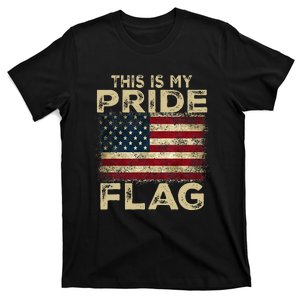 This Is My Pride Flag Usa American 4th Of July Patriotic T-Shirt