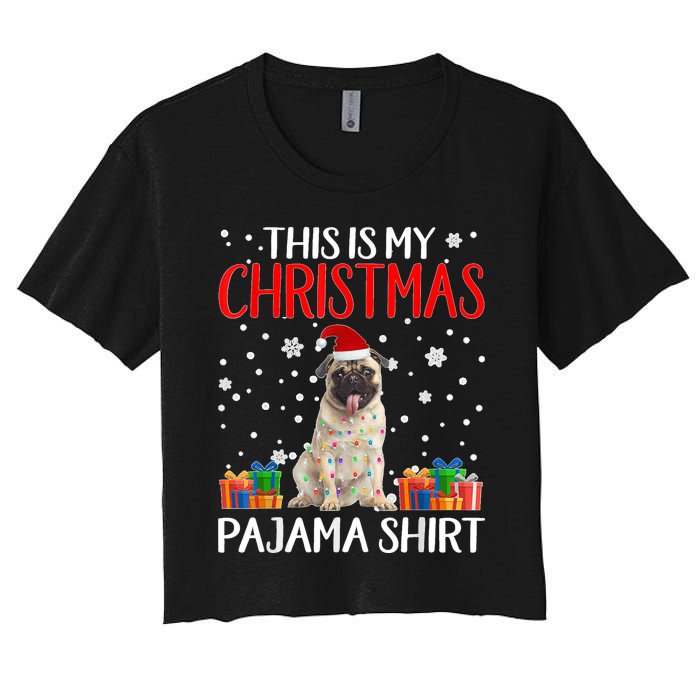 This Is My Pug Dog Christmas Pajama Santa Reindeer Lights Women's Crop Top Tee