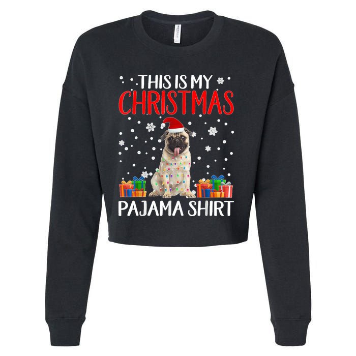 This Is My Pug Dog Christmas Pajama Santa Reindeer Lights Cropped Pullover Crew