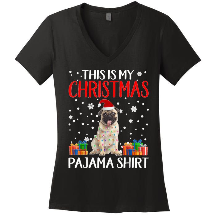 This Is My Pug Dog Christmas Pajama Santa Reindeer Lights Women's V-Neck T-Shirt