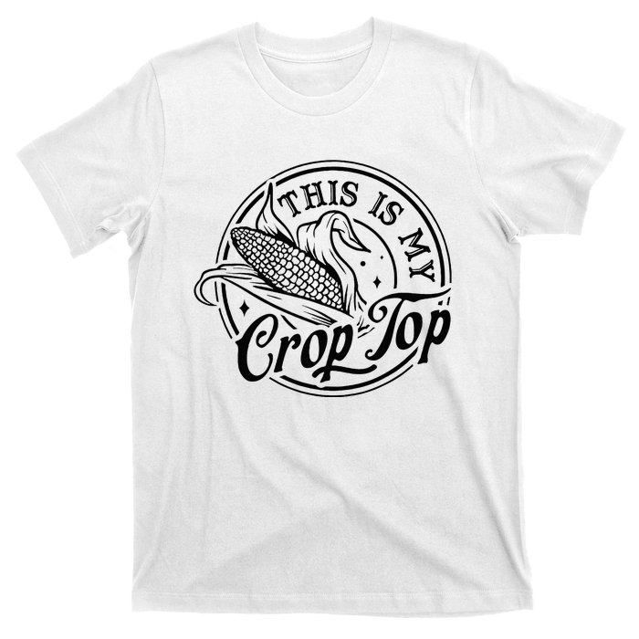 This Is My Crop Top Corn Lover Funny Farmer Farming T-Shirt