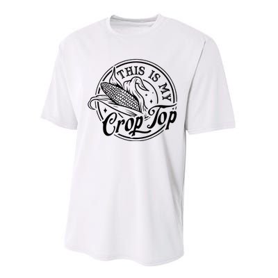 This Is My Crop Top Corn Lover Funny Farmer Farming Performance Sprint T-Shirt