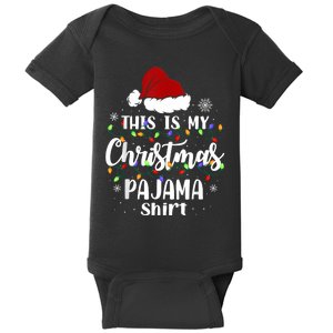 This Is My Christmas Pajama Funny Xmas Pjs Baby Bodysuit